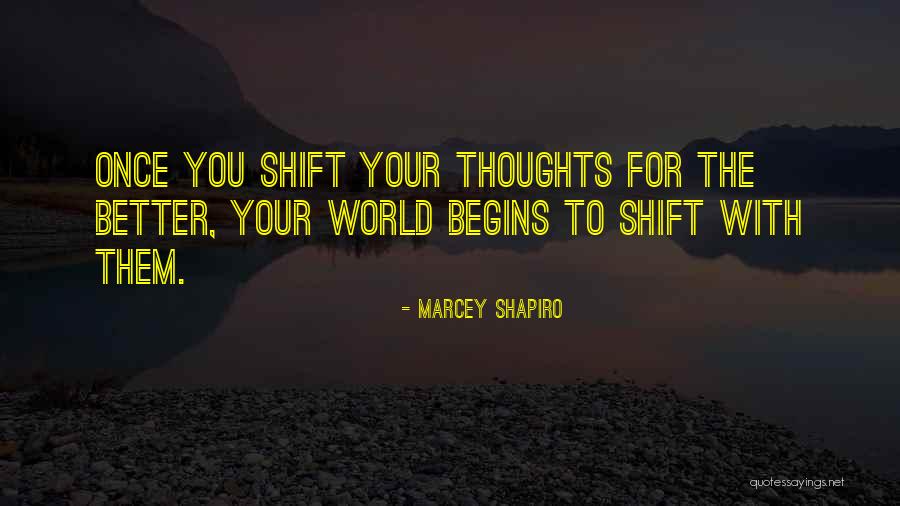 Marcey Shapiro Quotes 194499 Marcey Shapiro Quotes 194499