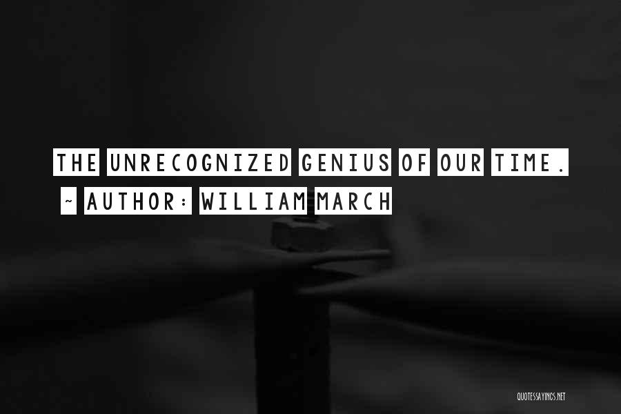 March 8 Quotes By William March