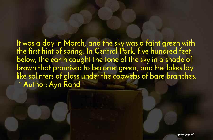 March And Spring Quotes By Ayn Rand