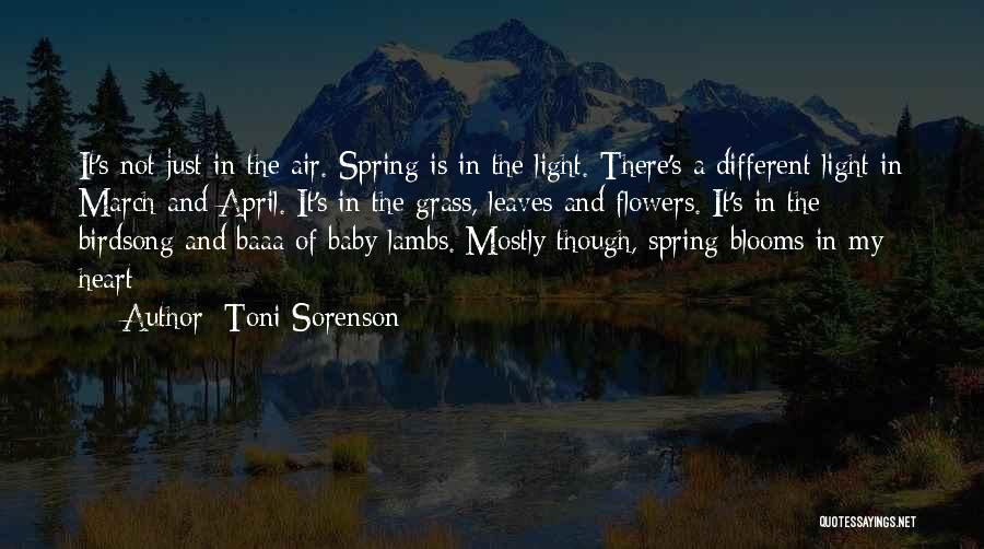 March And Spring Quotes By Toni Sorenson