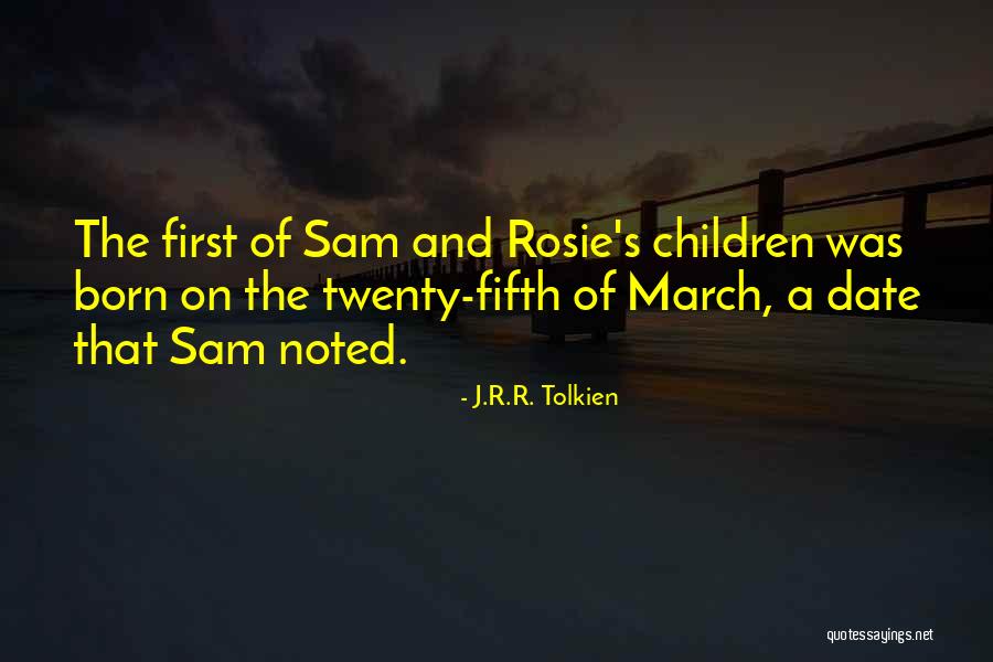March Born Quotes By J.R.R. Tolkien March Born Quotes By J.R.R. Tolkien