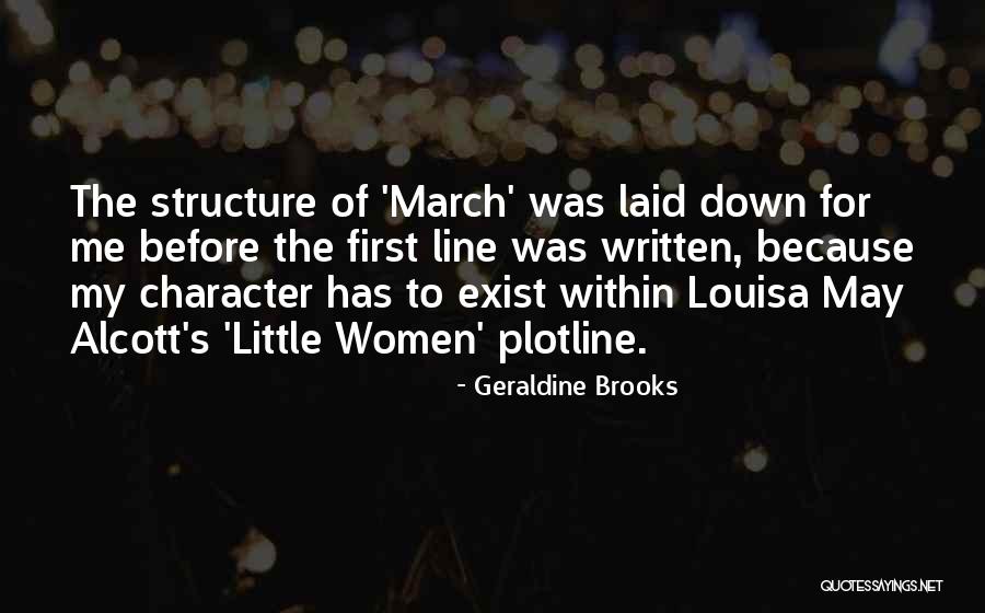 March First Quotes By Geraldine Brooks March First Quotes By Geraldine Brooks