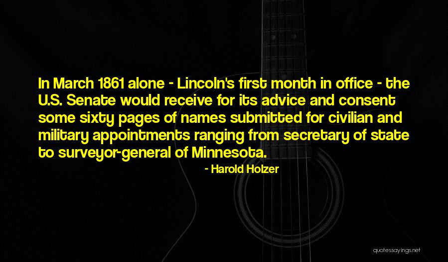 March First Quotes By Harold Holzer March First Quotes By Harold Holzer