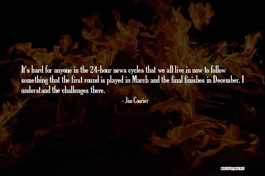 March First Quotes By Jim Courier March First Quotes By Jim Courier