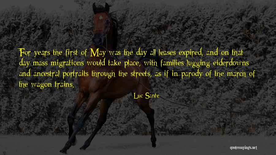 March First Quotes By Luc Sante March First Quotes By Luc Sante