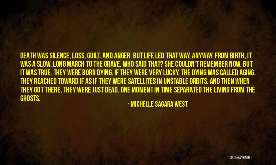 March Of The Living Quotes By Michelle Sagara West