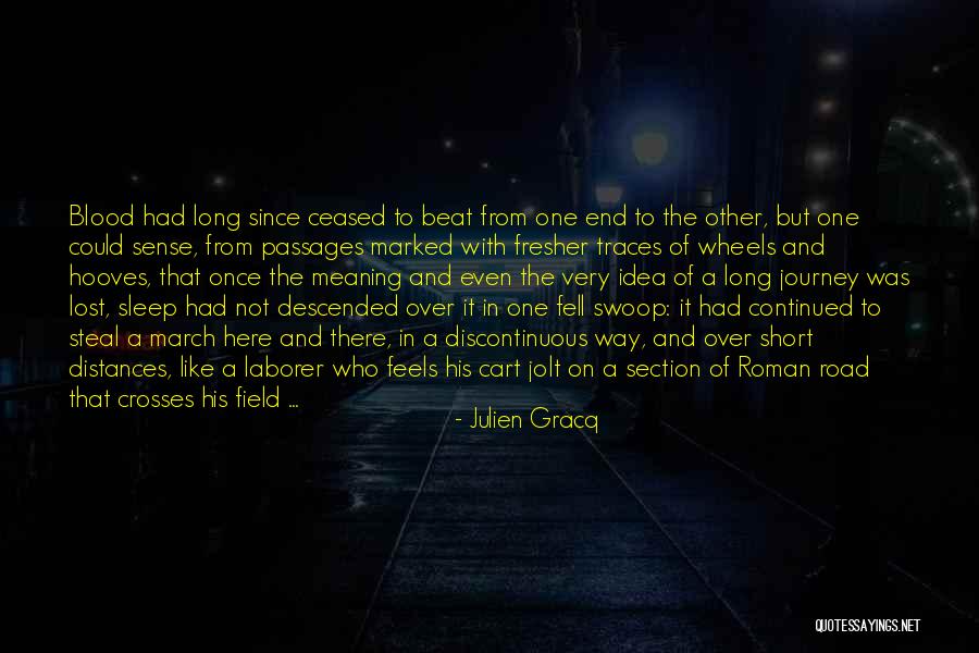March Short Quotes By Julien Gracq March Short Quotes By Julien Gracq