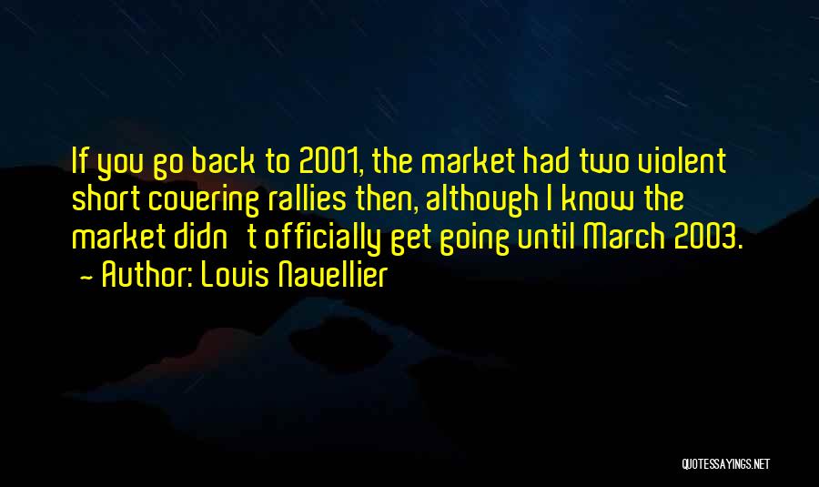 March Short Quotes By Louis Navellier