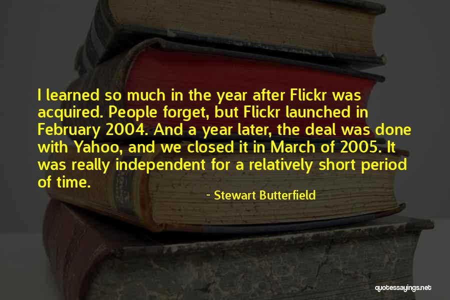 March Short Quotes By Stewart Butterfield