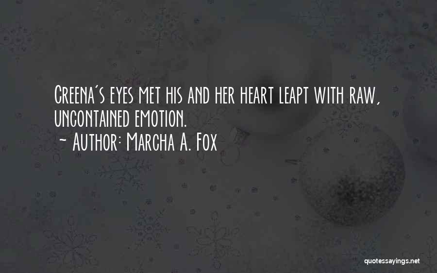 Marcha A. Fox Quotes 1789234