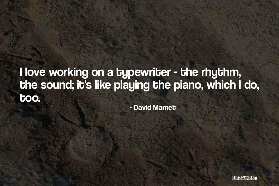 Marchands School Quotes By David Mamet Marchands School Quotes By David Mamet