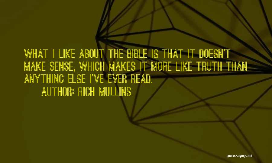 Marchas Patologicas Quotes By Rich Mullins