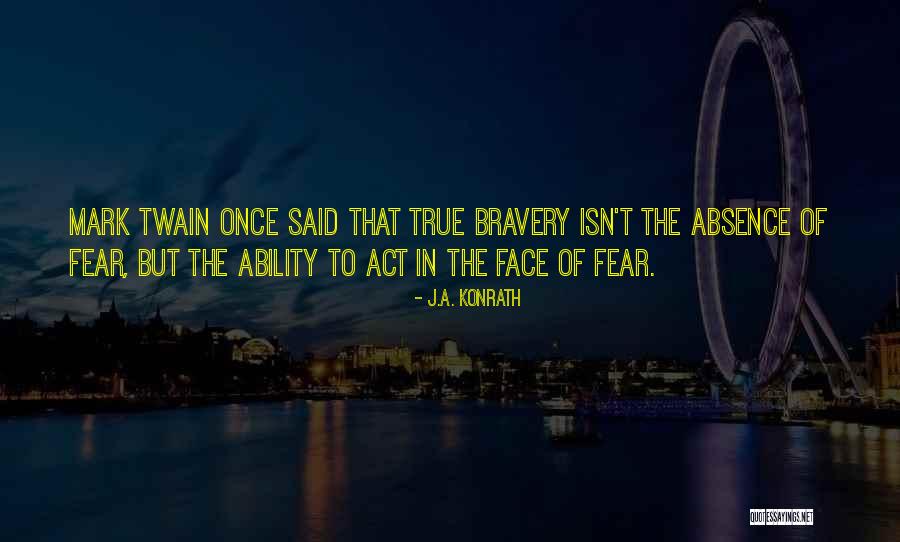 Marche Noir Quotes By J.A. Konrath Marche Noir Quotes By J.A. Konrath