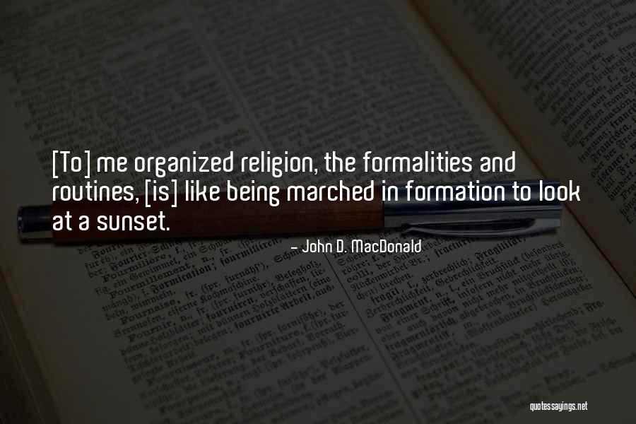 Marched Quotes By John D. MacDonald Marched Quotes By John D. MacDonald