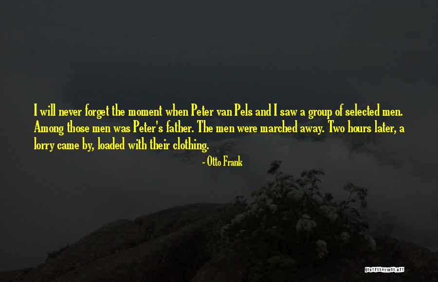 Marched Quotes By Otto Frank Marched Quotes By Otto Frank