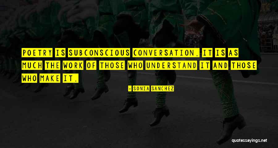 Marchelli Foods Quotes By Sonia Sanchez Marchelli Foods Quotes By Sonia Sanchez