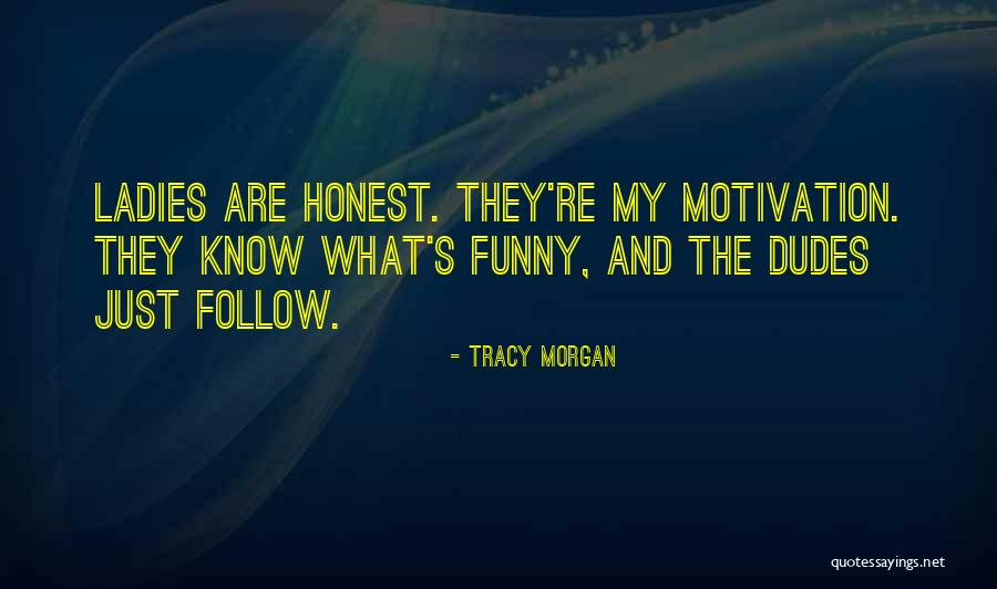 Marchellonis Quotes By Tracy Morgan Marchellonis Quotes By Tracy Morgan