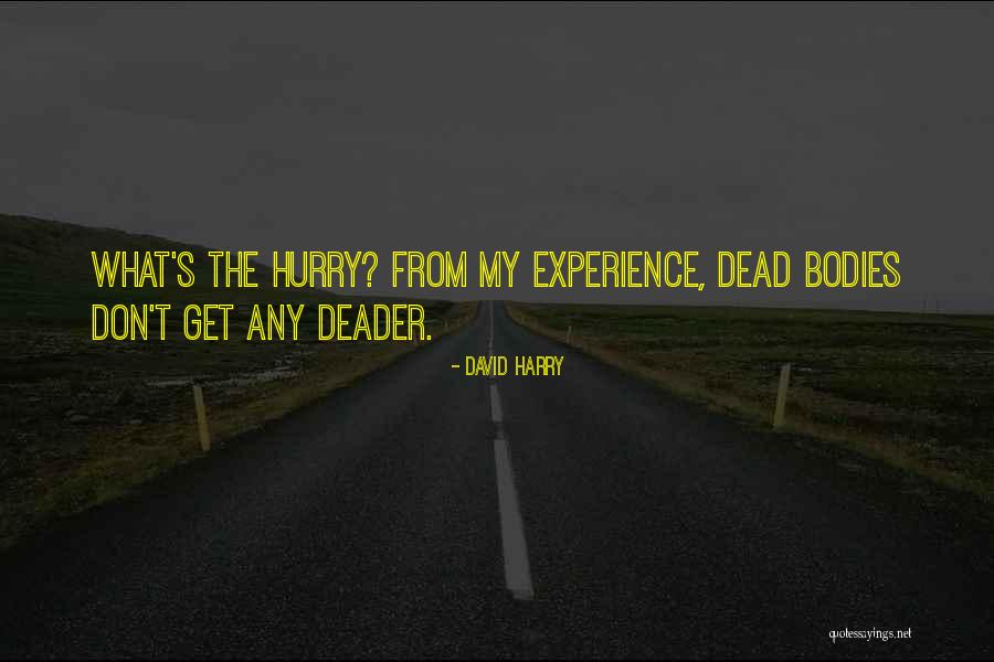 Marchen Quotes By David Harry Marchen Quotes By David Harry