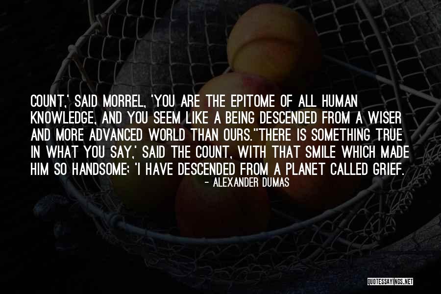 Marchese Produce Quotes By Alexander Dumas Marchese Produce Quotes By Alexander Dumas