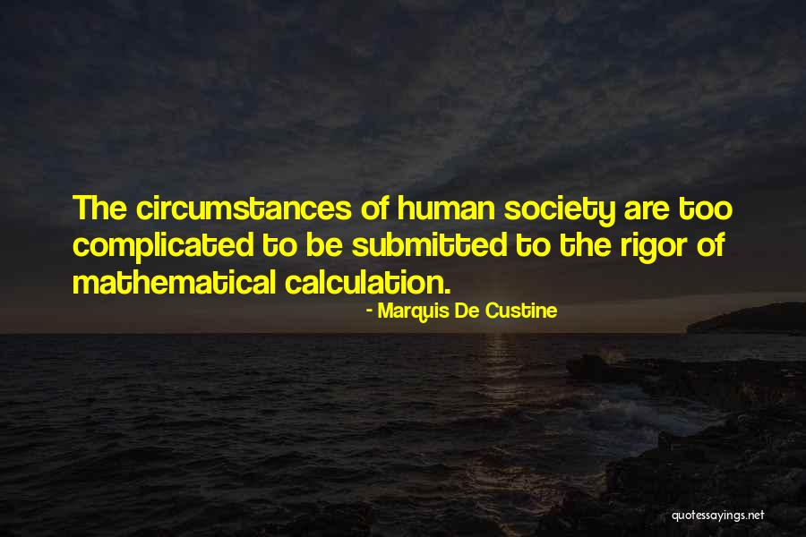 Marchetta Parker Quotes By Marquis De Custine Marchetta Parker Quotes By Marquis De Custine