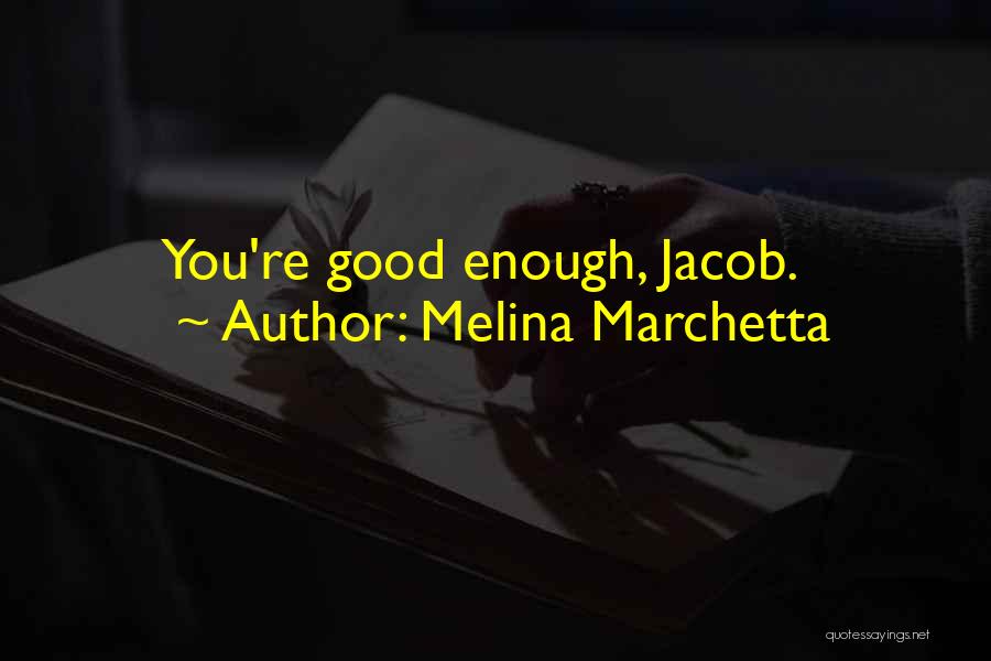 Marchetta Quotes By Melina Marchetta