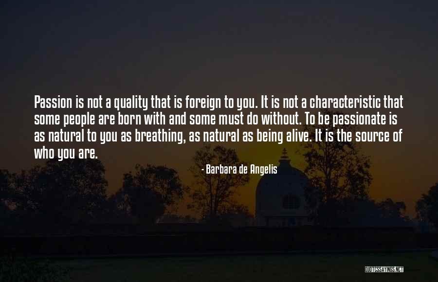 Marchever Quotes By Barbara De Angelis Marchever Quotes By Barbara De Angelis