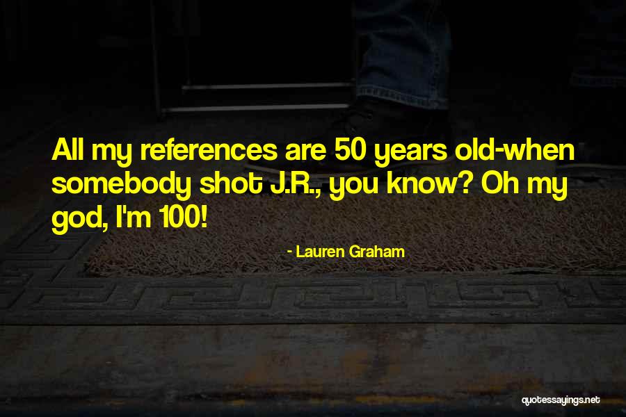 Marchever Quotes By Lauren Graham Marchever Quotes By Lauren Graham