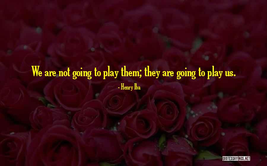 Marchianos Quotes By Henry Iba Marchianos Quotes By Henry Iba