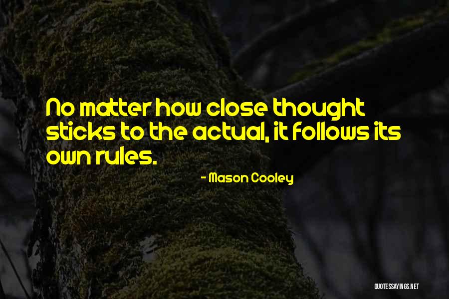 Marchica Formigal Quotes By Mason Cooley Marchica Formigal Quotes By Mason Cooley