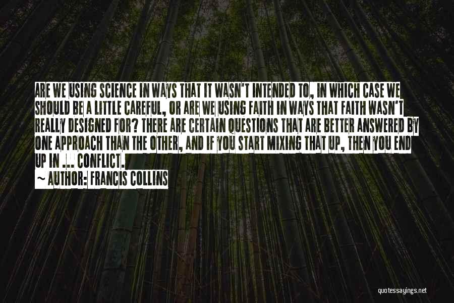 Marching Band Camp Quotes By Francis Collins