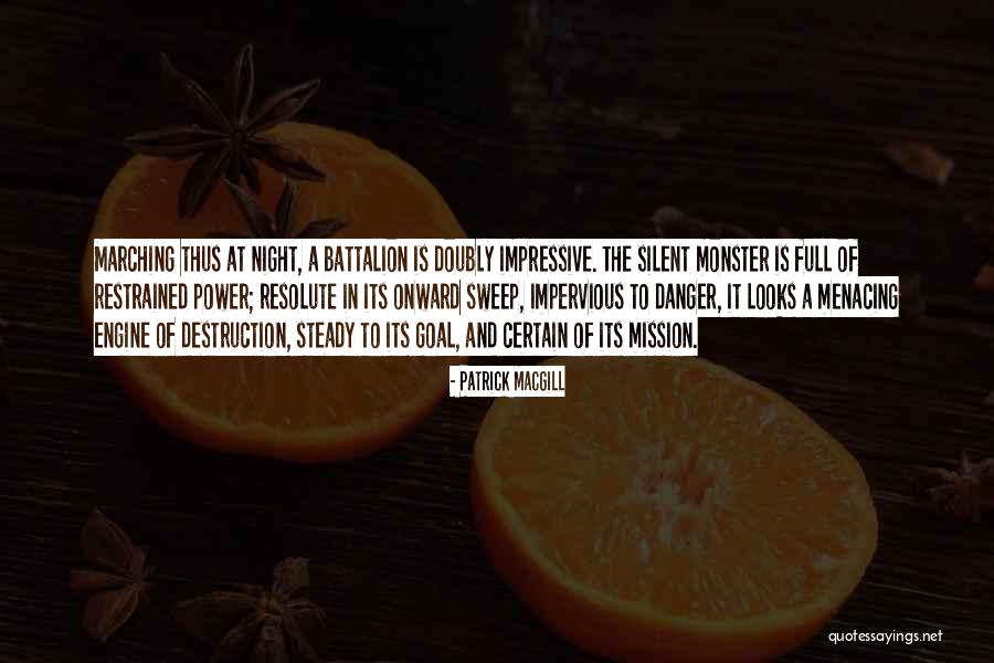 Marching Quotes By Patrick MacGill Marching Quotes By Patrick MacGill