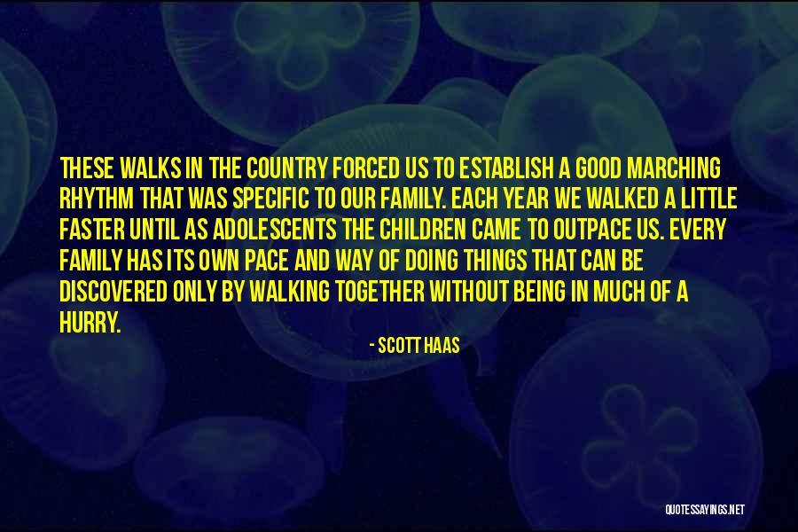 Marching Together Quotes By Scott Haas Marching Together Quotes By Scott Haas