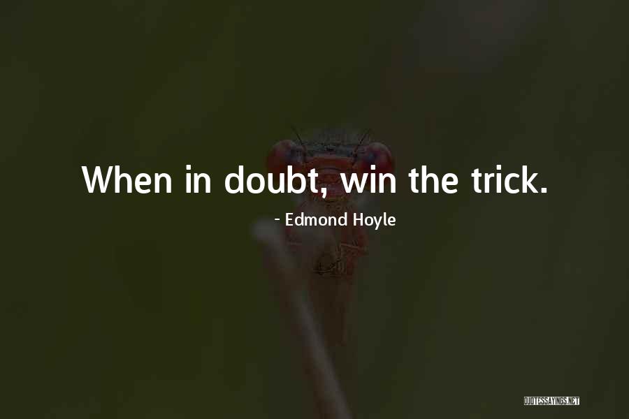 Marchingorder Quotes By Edmond Hoyle Marchingorder Quotes By Edmond Hoyle