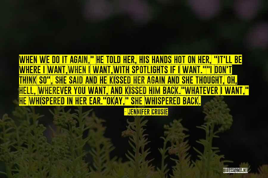 Marchiol Quotes By Jennifer Crusie Marchiol Quotes By Jennifer Crusie