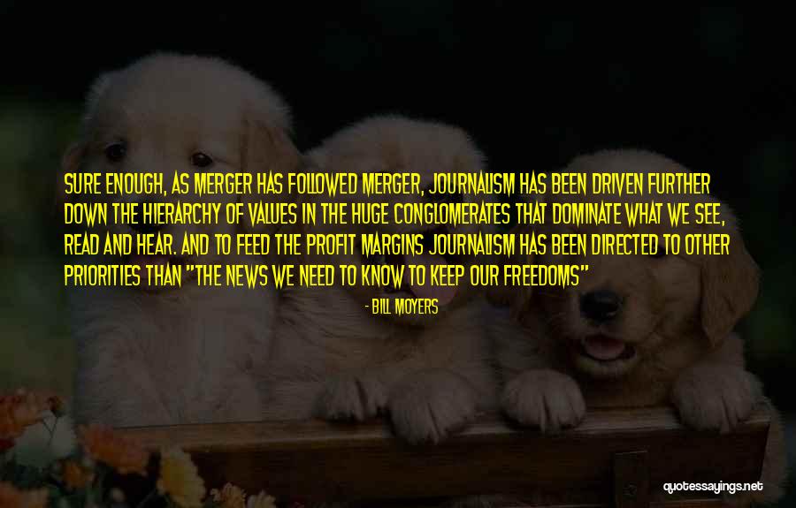 Marchioness Of Cholmondeley Quotes By Bill Moyers Marchioness Of Cholmondeley Quotes By Bill Moyers