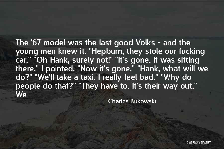 Marchioness Of Milford Quotes By Charles Bukowski Marchioness Of Milford Quotes By Charles Bukowski
