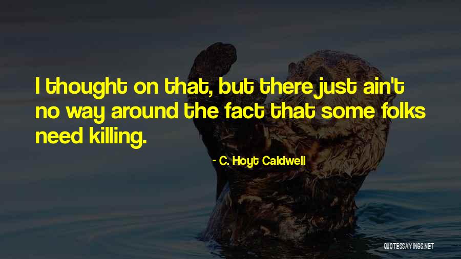 Marchistas Quotes By C. Hoyt Caldwell Marchistas Quotes By C. Hoyt Caldwell
