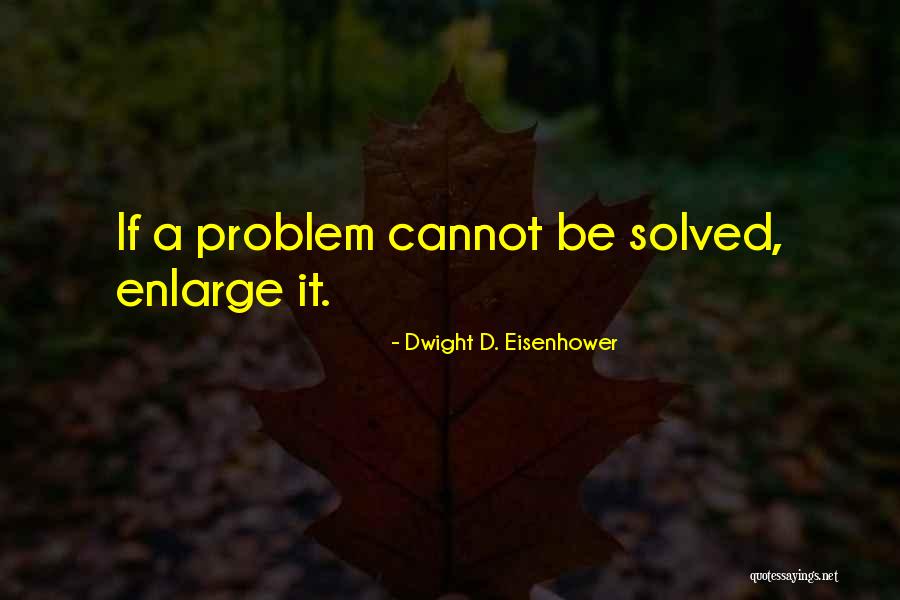 Marchitaron Quotes By Dwight D. Eisenhower Marchitaron Quotes By Dwight D. Eisenhower