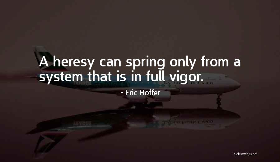 Marchitaron Quotes By Eric Hoffer Marchitaron Quotes By Eric Hoffer