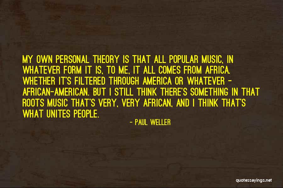 Marchitellis Gourmet Quotes By Paul Weller Marchitellis Gourmet Quotes By Paul Weller