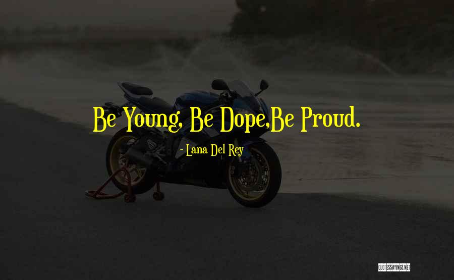 Marchland Quotes By Lana Del Rey Marchland Quotes By Lana Del Rey