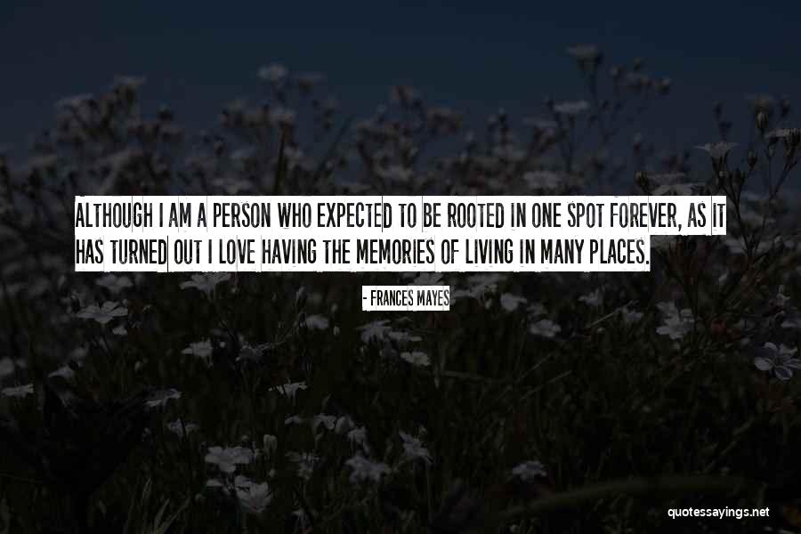 Marchmont Edinburgh Quotes By Frances Mayes Marchmont Edinburgh Quotes By Frances Mayes