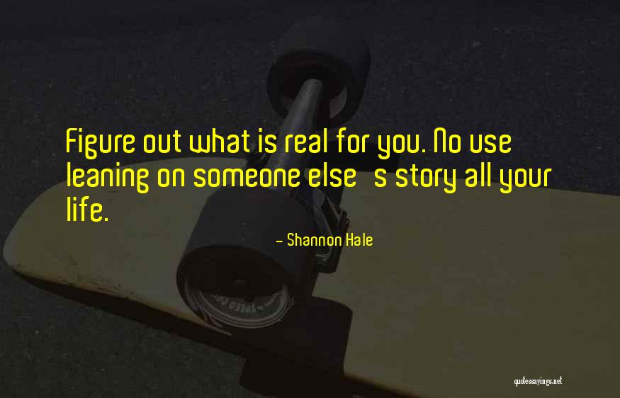 Marchuska Brothers Quotes By Shannon Hale Marchuska Brothers Quotes By Shannon Hale