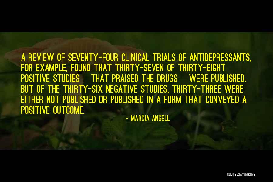 Marcia Angell Quotes 850949