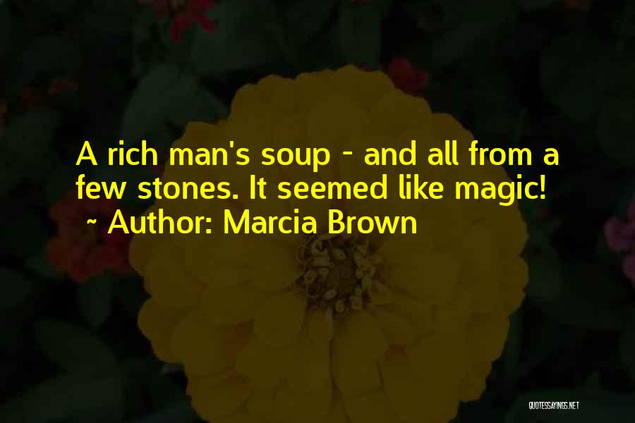 Marcia Brown Quotes 699167