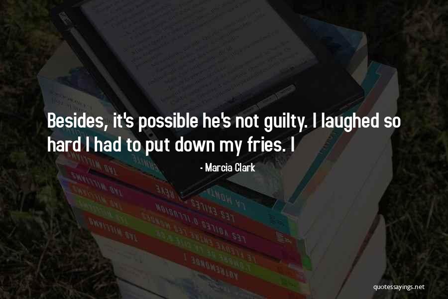 Marcia Clark Quotes 917569