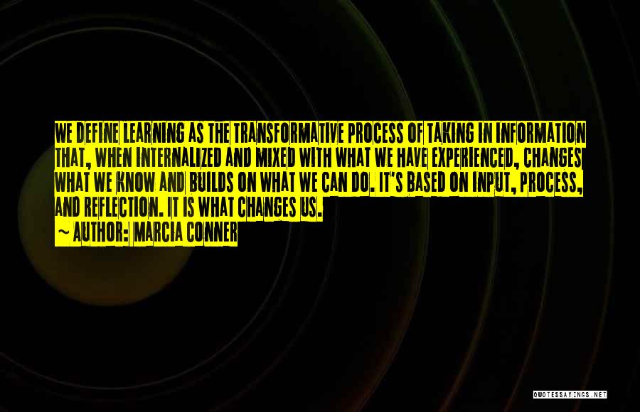 Marcia Conner Quotes 1709435 Marcia Conner Quotes 1709435