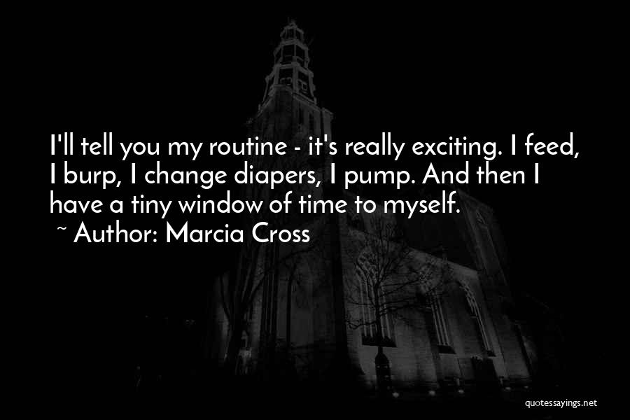 Marcia Cross Quotes 1788911