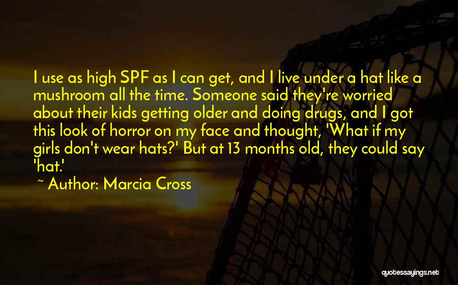 Marcia Cross Quotes 950316
