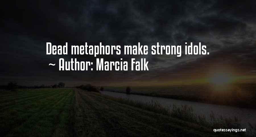 Marcia Falk Quotes 2075594